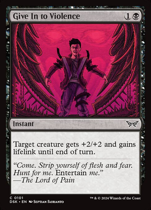DSK: Give In to Violence (Foil)