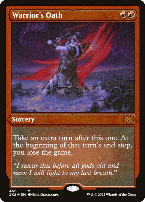 2X2: Warrior's Oath (Foil Etched)