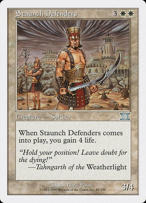 6ED: Staunch Defenders