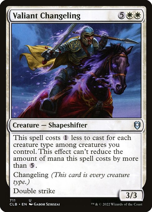CLB: Valiant Changeling