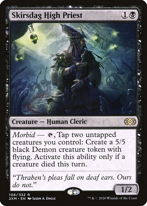 2XM: Skirsdag High Priest
