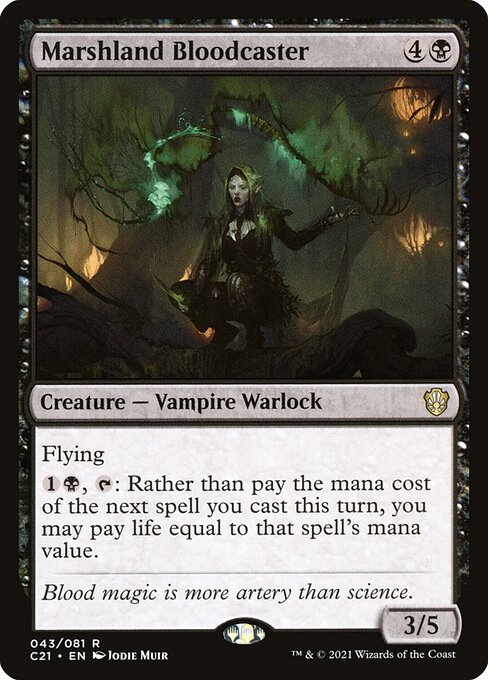 C21: Marshland Bloodcaster