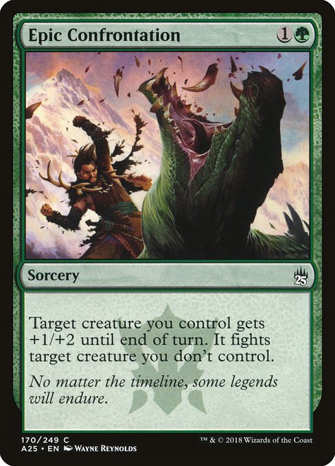 A25: Epic Confrontation