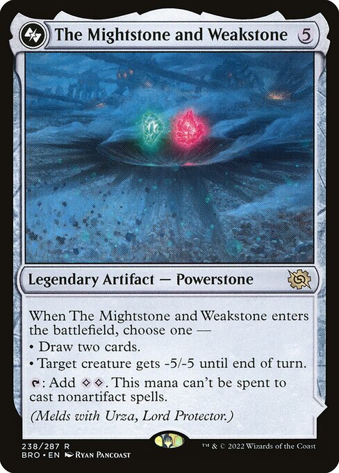 BRO: The Mightstone and Weakstone (Foil)