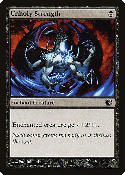 8ED: Unholy Strength (Foil)