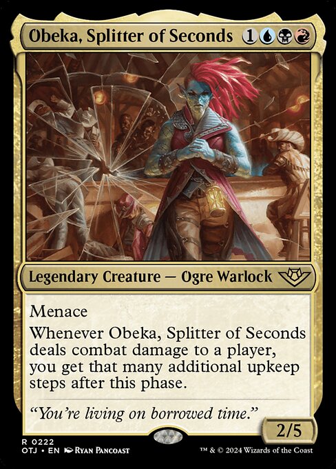 OTJ: Obeka, Splitter of Seconds