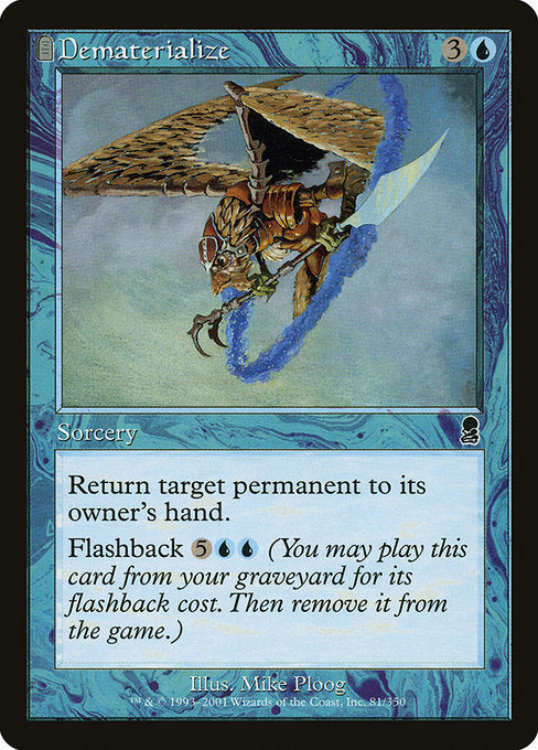ODY: Dematerialize (Foil)