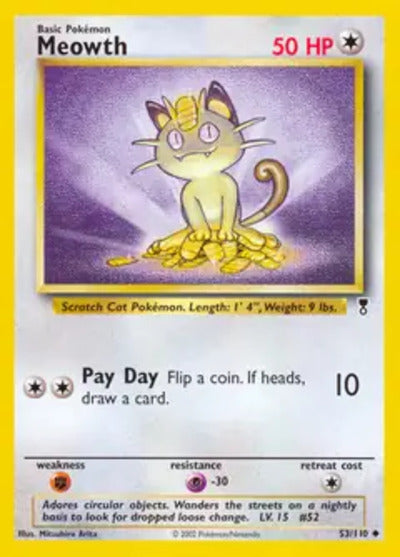 Meowth 053/110 Unlimited Legendary Collection
