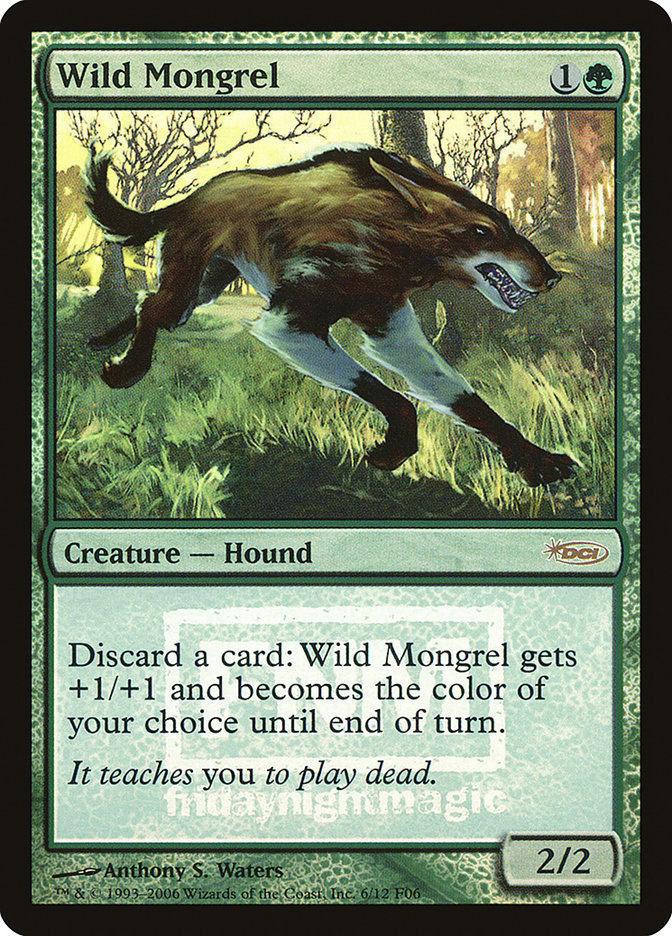 Wild Mongrel [Foil] :: F06