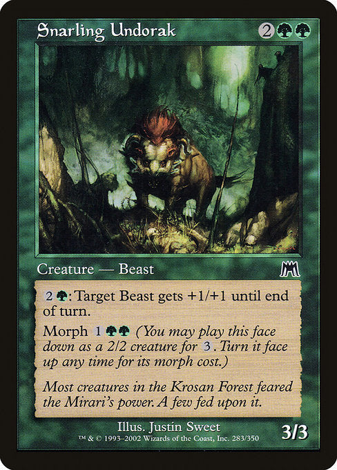 ONS: Snarling Undorak