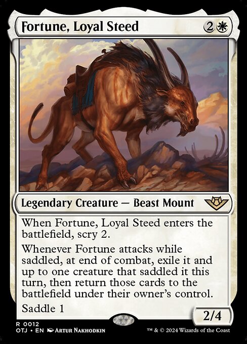 OTJ: Fortune, Loyal Steed