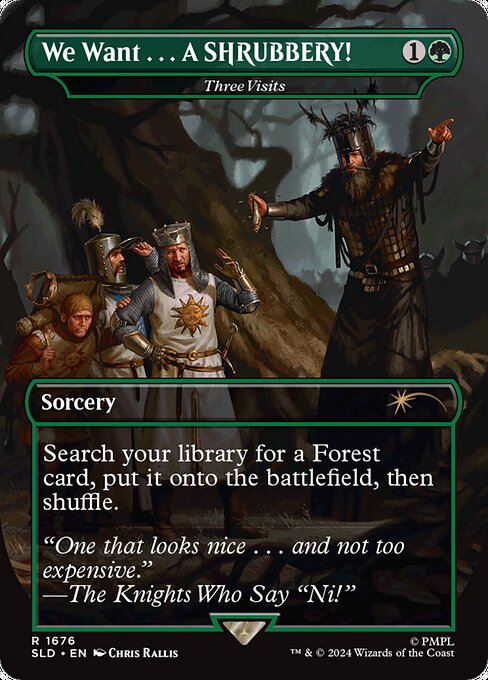 SLD: We Want...A SHRUBBERY! - Three Visits (Foil)