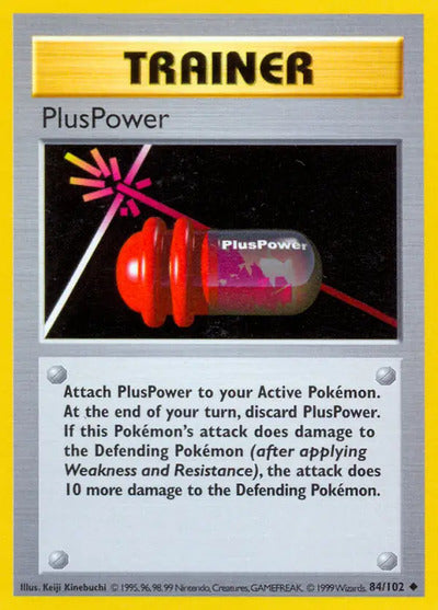 PlusPower 084/102 Unlimited Base Set Shadowless