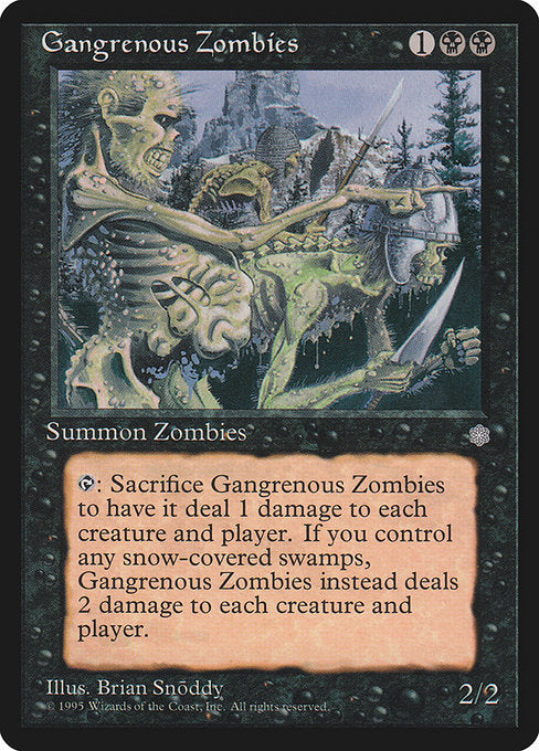 ICE: Gangrenous Zombies