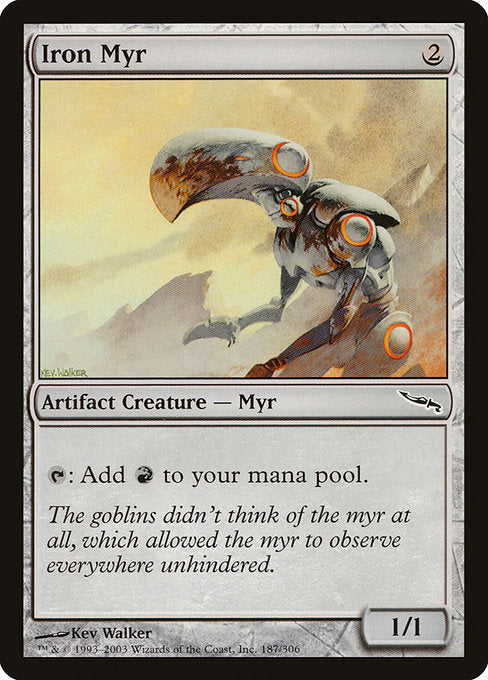 MRD: Iron Myr