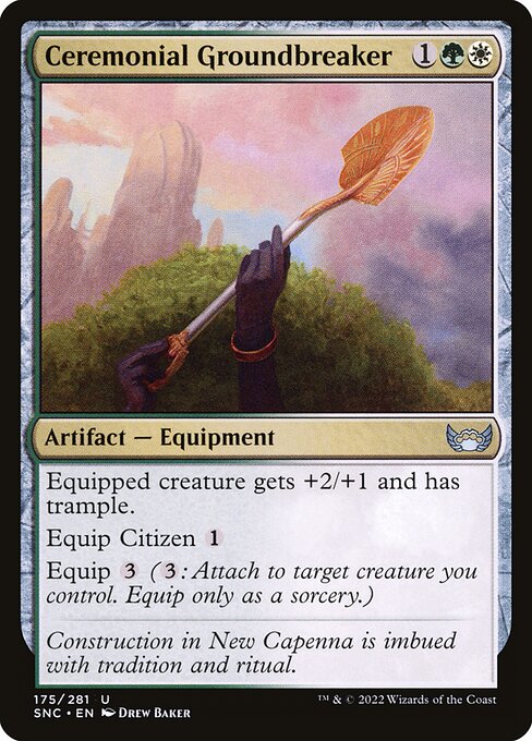 SNC: Ceremonial Groundbreaker (Foil)