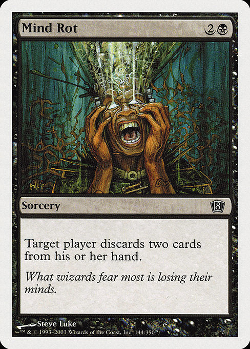 8ED: Mind Rot