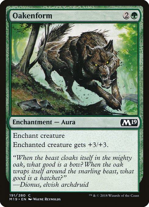 M19: Oakenform (Foil)