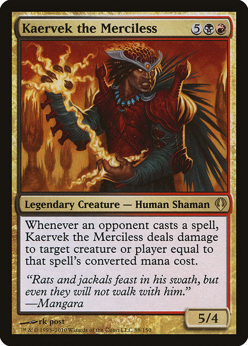 ARC: Kaervek the Merciless