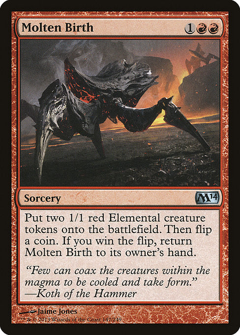 M14: Molten Birth