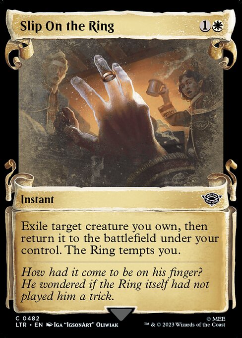 LTR: Slip on the Ring (Showcase Scrolls)