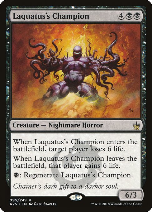 A25: Laquatus's Champion (Foil)