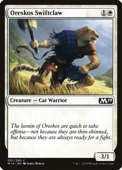 M19: Oreskos Swiftclaw