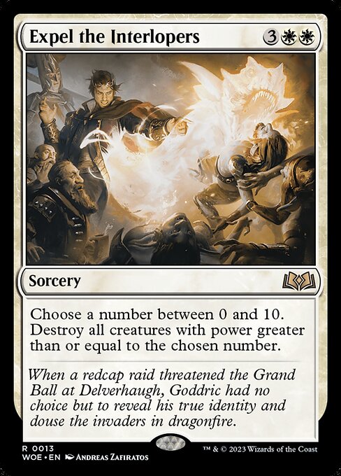 WOE: Expel the Interlopers