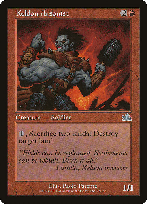 PCY: Keldon Arsonist (Foil)