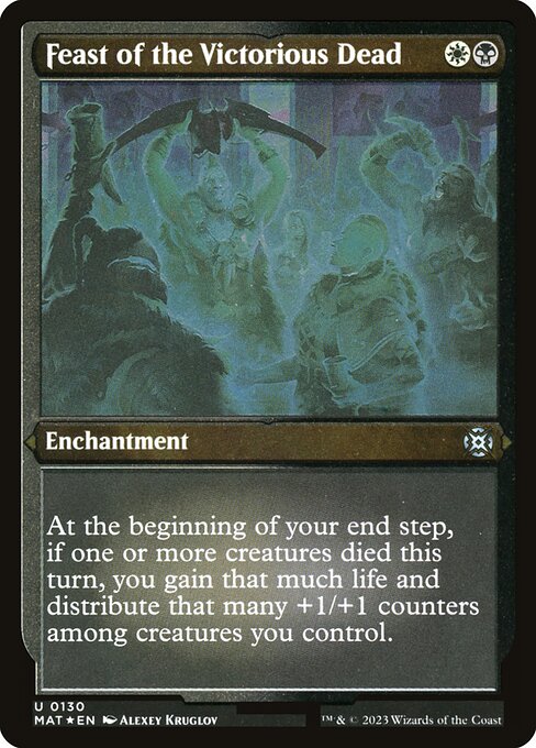 MAT: Feast of the Victorious Dead (Foil Etched)