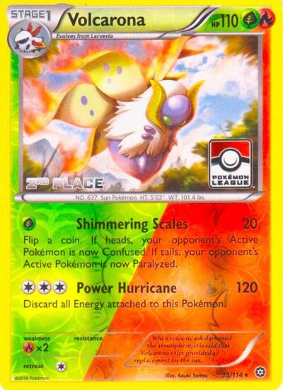PR: Volcarona - 15/114 (Pokemon League) [2nd Place] (Reverse Holofoil)