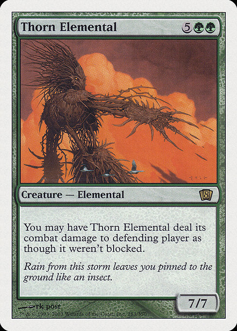 8ED: Thorn Elemental