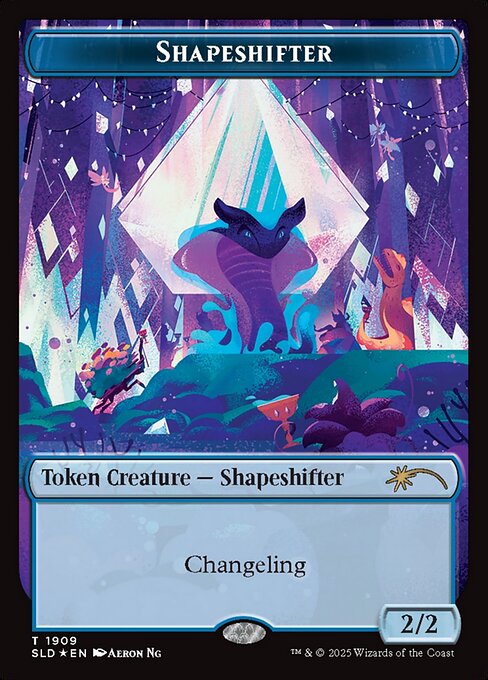 SLD: Shapeshifter Token (1909) (Double Rainbow Foil)