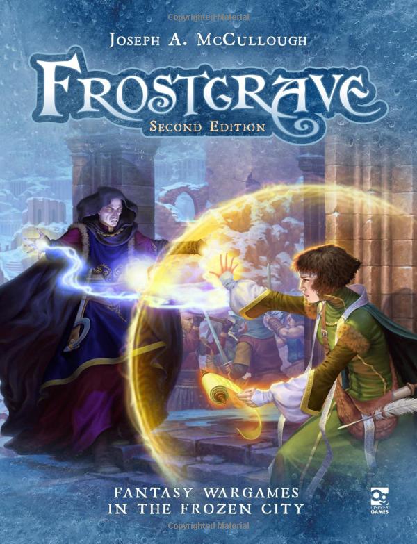 Frostgrave RPG: Core Rulebook (2nd Edition)