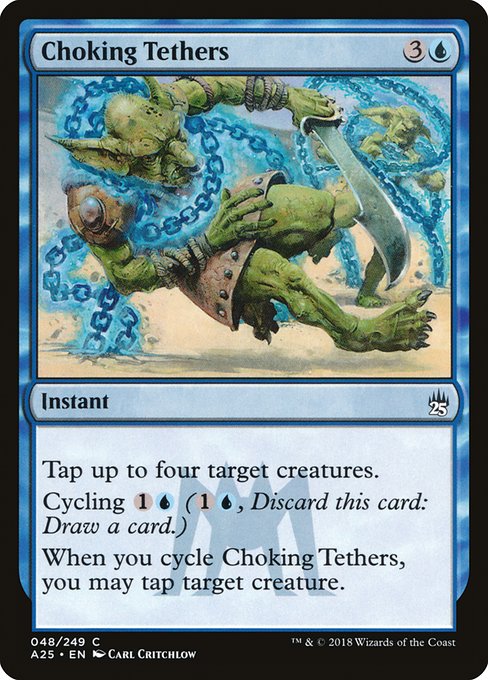 A25: Choking Tethers (Foil)