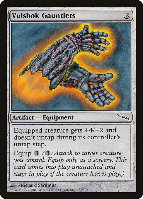 MRD: Vulshok Gauntlets