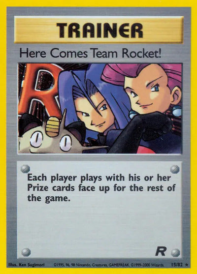 Here Comes Team Rocket! (15) 15/82 Unlimited Team Rocket