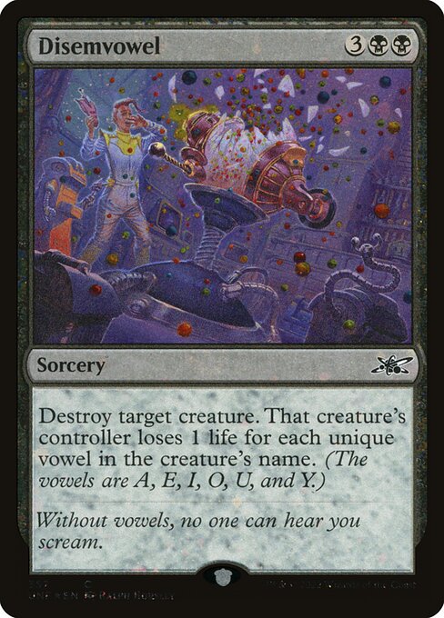 UNF: Disemvowel (Galaxy Foil)