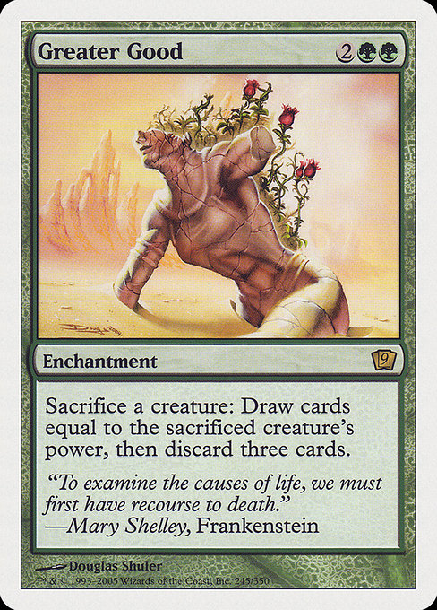 9ED: Greater Good
