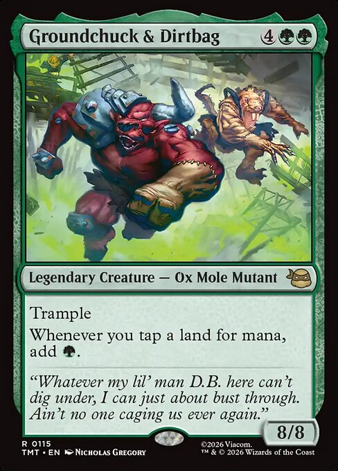 TMT: Groundchuck & Dirtbag (Foil)