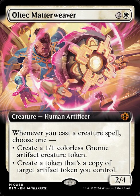 BIG: Oltec Matterweaver (Extended Art)