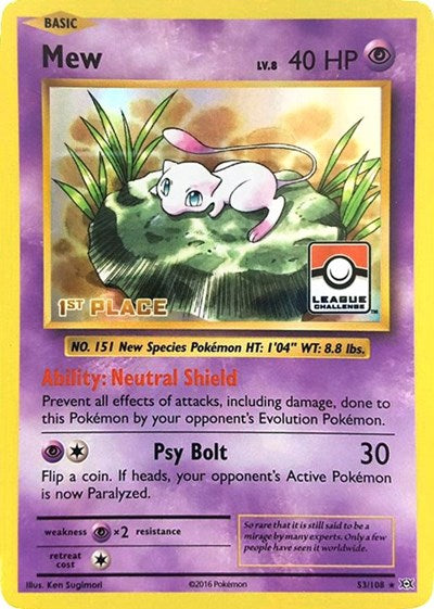PR: Mew - 53/108 (League Challenge) [1st Place] (Holofoil)