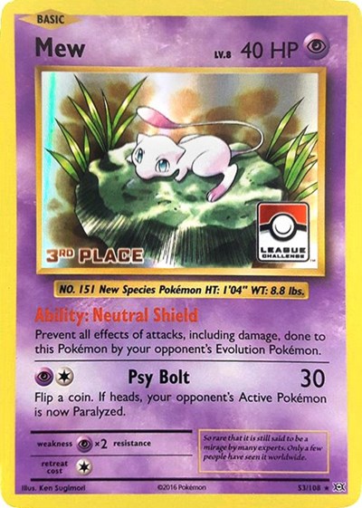 PR: Mew - 53/108 (League Challenge) [3rd Place] (Holofoil)