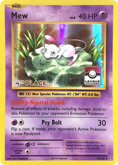 PR: Mew - 53/108 (League Challenge) [4th Place] (Holofoil)
