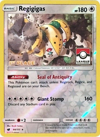 PR: Regigigas - 84/111 (League Challenge) [1st Place] (Reverse Holofoil)