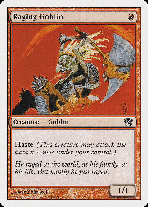 8ED: Raging Goblin
