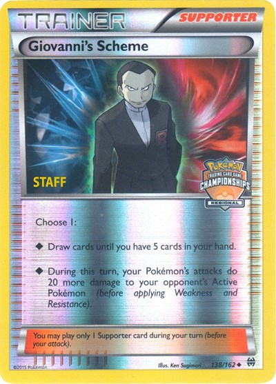 PR: Giovanni's Scheme - 138/162 (Regional Championships) [Staff] (Reverse Holofoil)