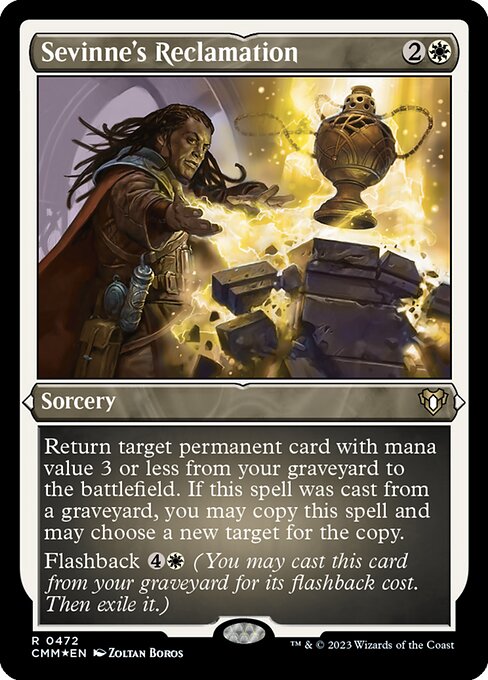 CMM: Sevinne's Reclamation (Foil Etched)