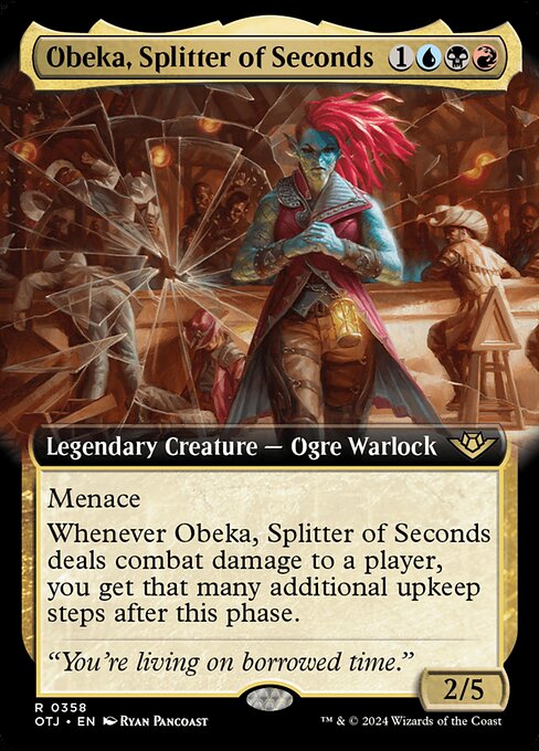 OTJ: Obeka, Splitter of Seconds (Extended Art)