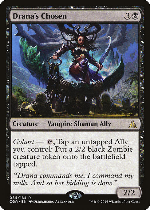 OGW: Drana's Chosen